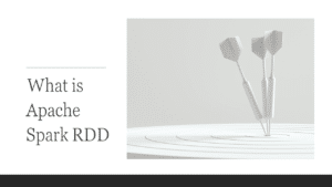 Read more about the article What is Apache Spark RDD
